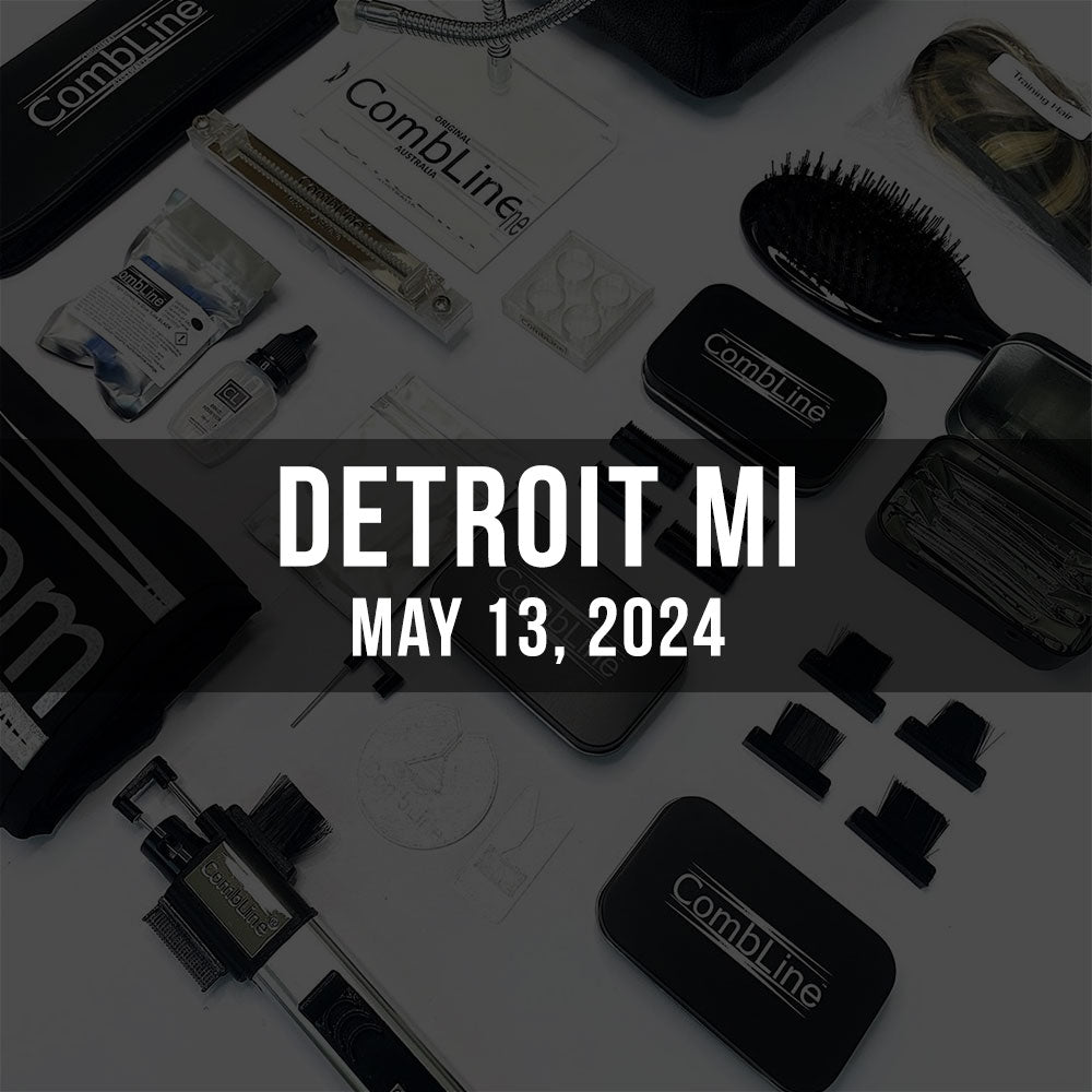 DETROIT CombLine Certification Class - May 13th